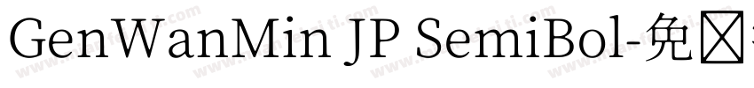 GenWanMin JP SemiBol字体转换